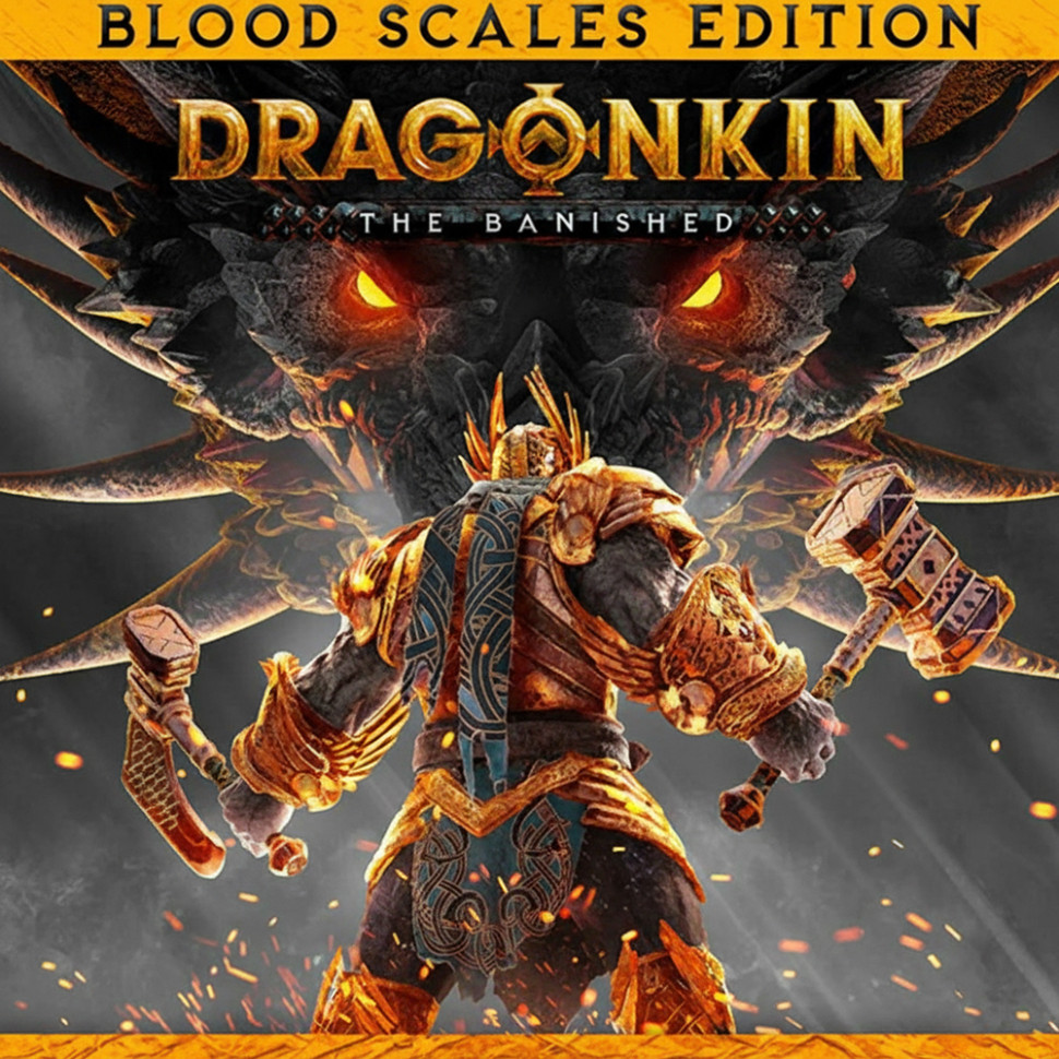

Dragonkin: The Banished Blood Scales Edition