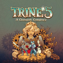 Trine 5: A Clockwork Conspiracy