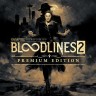 Игра Vampire: The Masquerade - Bloodlines 2 Premium Edition PlayStation 5