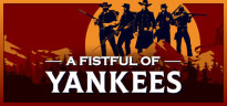 A Fistful Of Yankees, Steam Gift