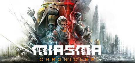 

Miasma Chronicles, Steam Gift