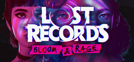 Lost Records: Bloom & Rage, Steam Gift