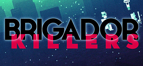 Brigador Killers, Steam Gift