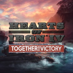 DLC Дополнение Hearts of Iron IV:Together For Victory для PC / ПК, активация в стим Steam для региона РФ / Россия цифровой ключ