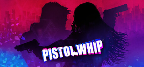 

Pistol Whip, Steam Gift