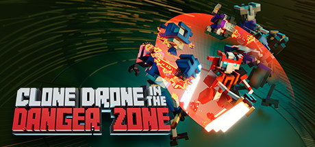 Clone Drone in the Danger Zone, Steam Gift