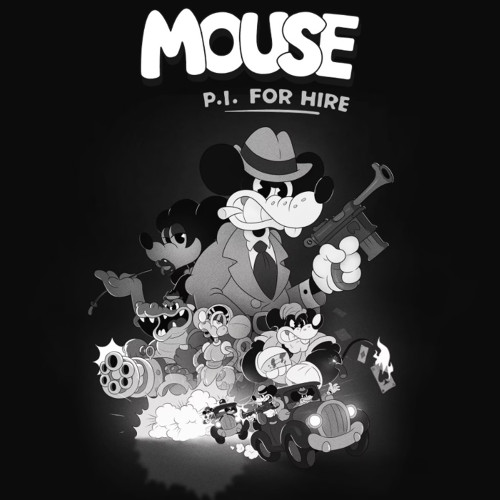 MOUSE: P.I. For Hire