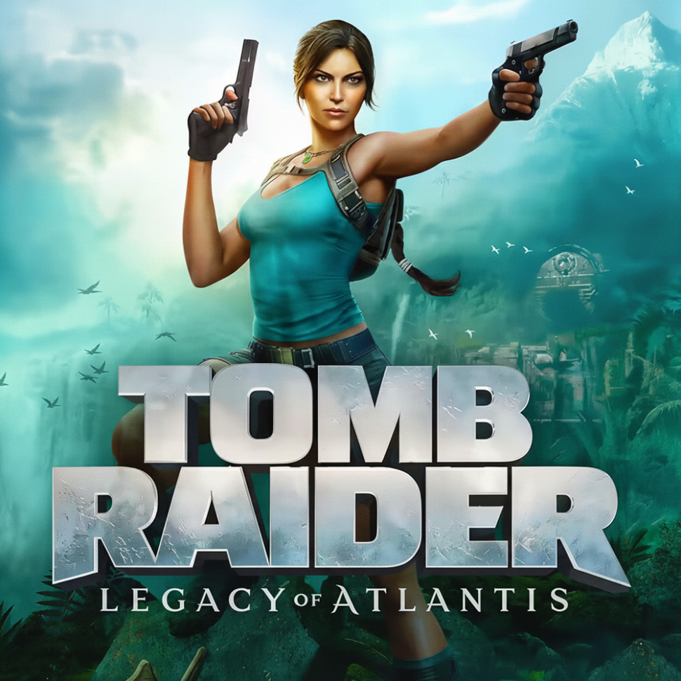 

Tomb Raider: Legacy of Atlantis