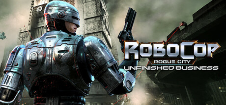 RoboCop: Rogue City - Unfinished Business, Steam Gift