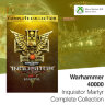 Warhammer 40000 Inquisitor Martyr Complete Collection