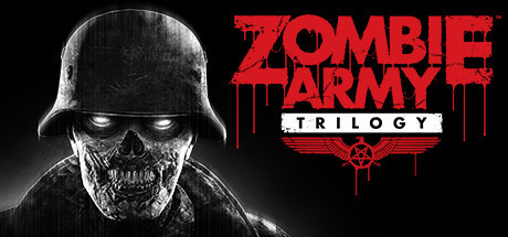 Zombie Army Trilogy - 4 - Pack, Steam Gift