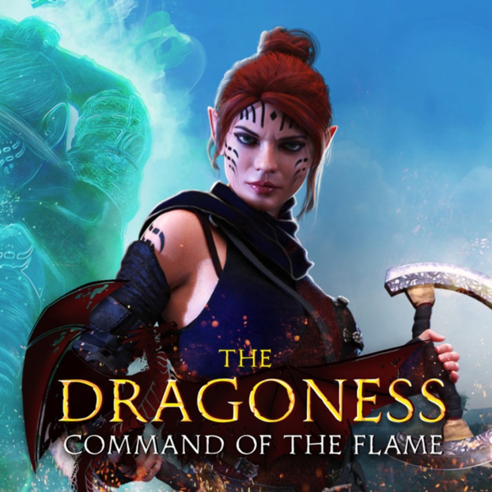 

The Dragoness: Command of the Flame