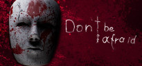 Don't Be Afraid, Steam Gift