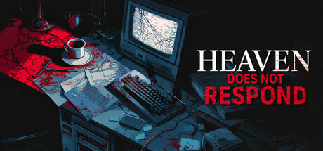 Heaven Does Not Respond, Steam Gift