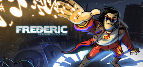 

Frederic: Resurrection of Music - Frederic Bundle, Steam Gift